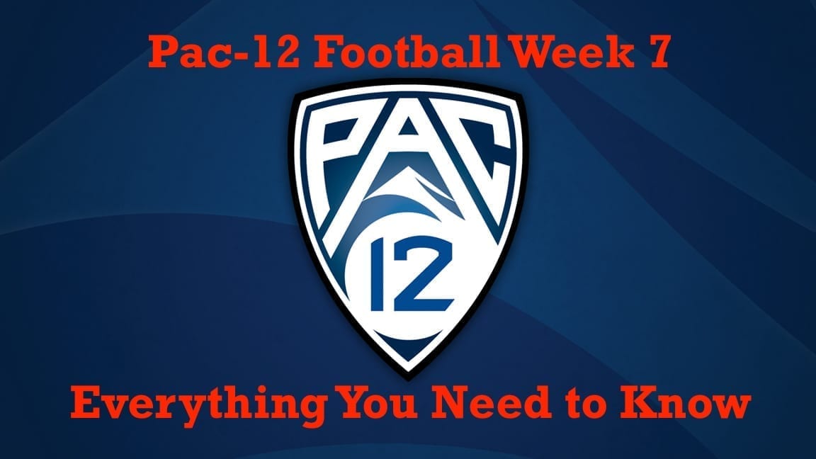 Pac-12 Football Week 7
