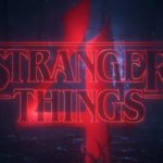 Stranger Things Season 4 / Netflix