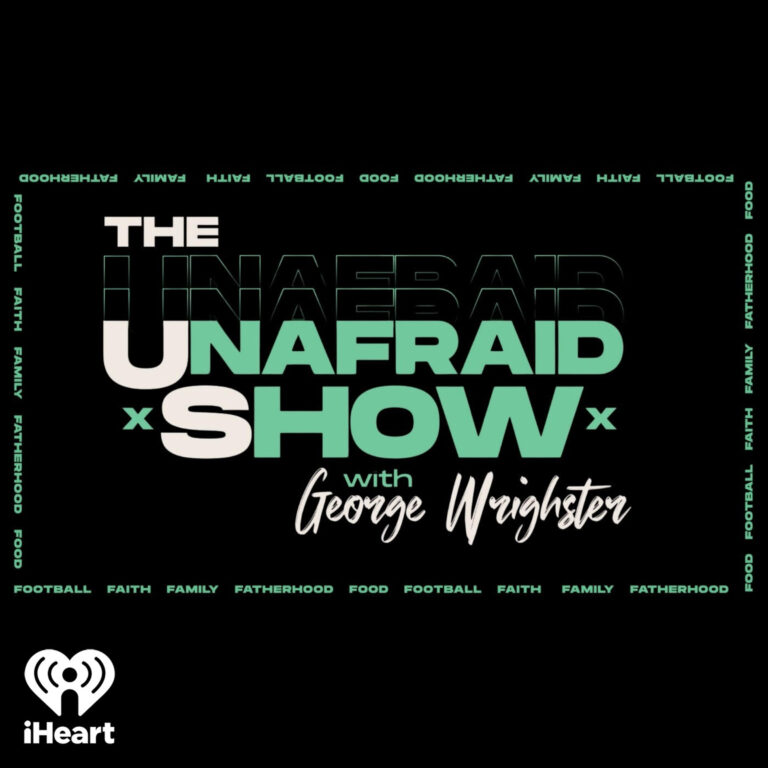 Unafraid Show with George Wrighster