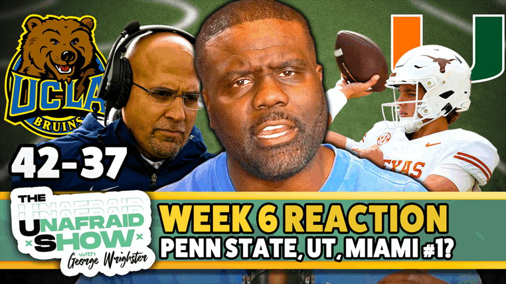 Week 6 REACTION: Miami Rolls, Penn State BAD, Texas Exposed—Let’s Talk